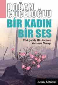 Bir Kadın Bir Ses - 1