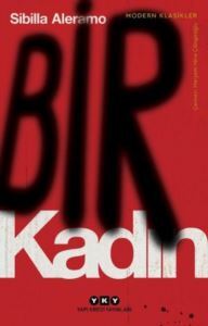 Bir Kadın-Modern Klasikler - Yapı Kredi Yayınları