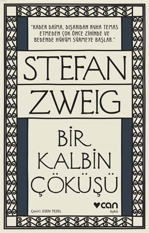 Bir Kalbin Çöküşü - Can Yayınları
