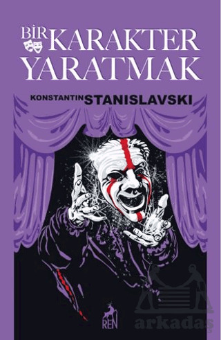 Bir Karakter Yaratmak - Ren Kitap