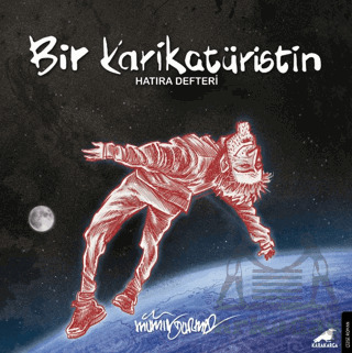 Bir Karikatüristin Hatıra Defteri - Kara Karga Yayınları