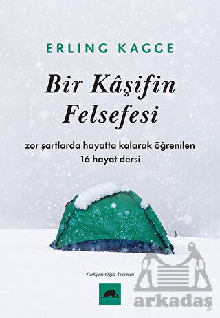 Bir Kaşifin Felsefesi - Kolektif Kitap