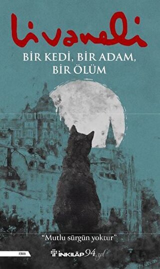 Bir Kedi, Bir Adam, Bir Ölüm - İnkılap Kitabevi