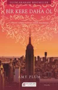 Bir Kere Daha Öl - Akılçelen Kitaplar