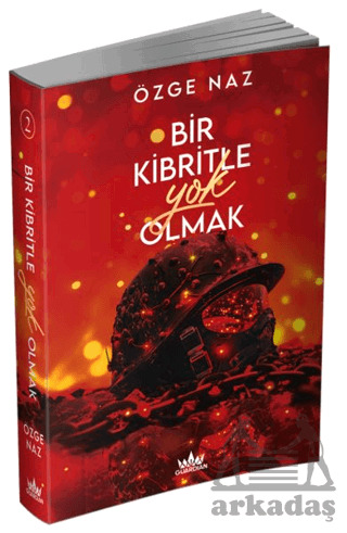 Bir Kibritle Yok Olmak - 2 - 2