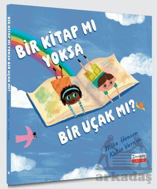 Bir Kitap Mı Yoksa Bir Uçak Mı? - Literatür Çocuk