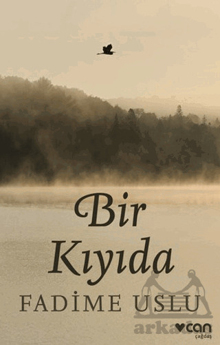 Bir Kıyıda - Can Yayınları