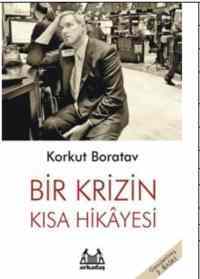 Bir Krizin Kısa Hikayesi - 1