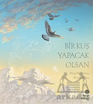 Bir Kuş Yapacak Olsan - Hep Kitap