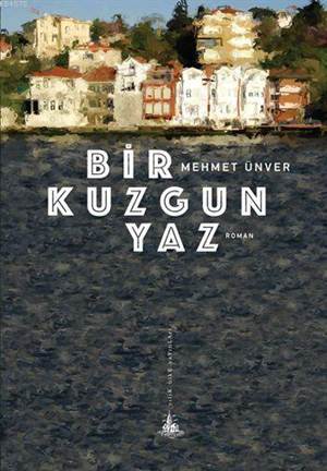 Bir Kuzgun Yaz - 1