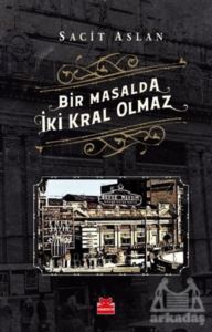 Bir Masalda İki Kral Olmaz - Kırmızı Kedi Yayınevi
