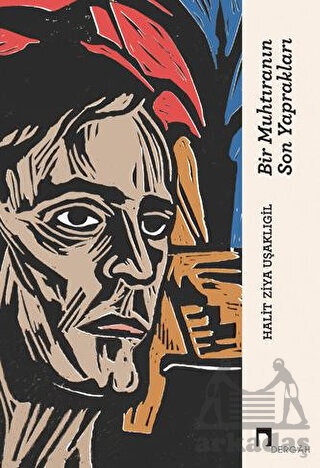 Bir Muhtıranın Son Yaprakları - Dergah Yayınları