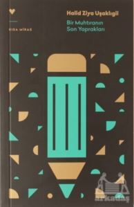 Bir Muhtıranın Son Yaprakları - Can Yayınları