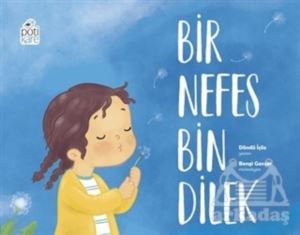Bir Nefes Bin Dilek - Pötikare Yayıncılık