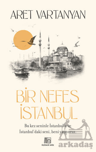 Bir Nefes İstanbul - Üçüncü Göz