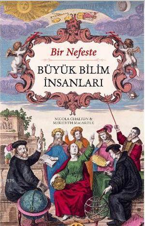 Bir Nefeste Büyük Bilim İnsanları - Maya Kitap