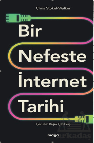 Bir Nefeste İnternet Tarihi - 2