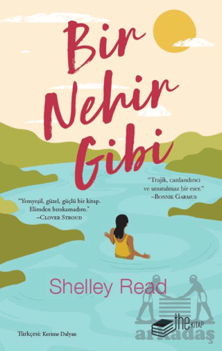 Bir Nehir Gibi - The Kitap