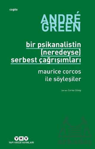 Bir Psikanalistin (Neredeyse) Serbest Çağrışımları - 1