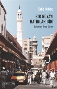 Bir Rüyayı Hatırlar Gibi - 1