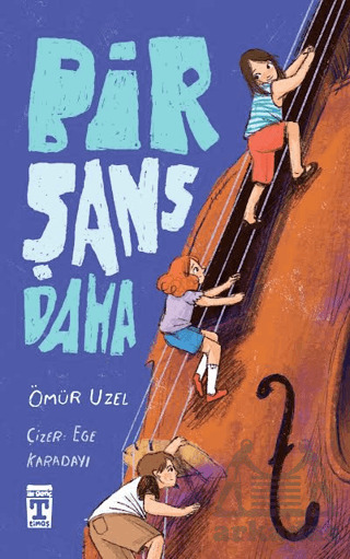 Bir Şans Daha - İlk Genç Timaş
