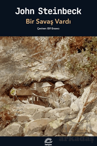 Bir Savaş Vardı - İletişim Yayınevi