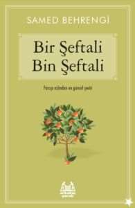 Bir Şeftali Bin Şeftali - 1