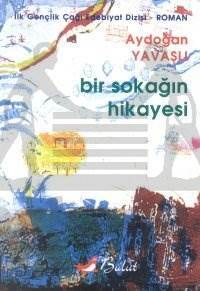 Bir Sokağın Hikâyesi - 1