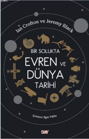 Bir Solukta Evren Ve Dünya Tarihi - Say Yayınları