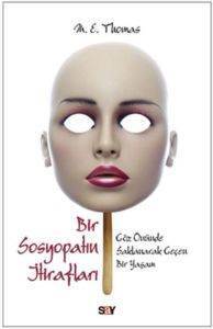 Bir Sosyopatın İtirafları - 1