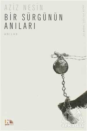 Bir Sürgünün Anıları - Nesin Yayınları