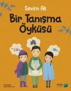 Bir Tanışma Öyküsü - 1