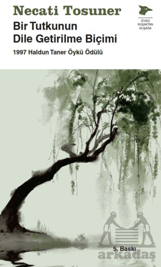 Bir Tutkunun Dile Getirilme Biçimi - Alakarga Sanat Yayınları