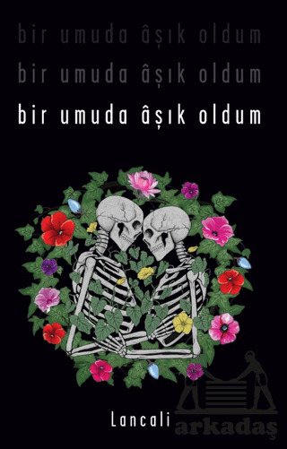 Bir Umuda Âşık Oldum - Martı Yayınları
