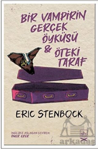 Bir Vampirin Gerçek Öyküsü & Öteki Taraf - 1