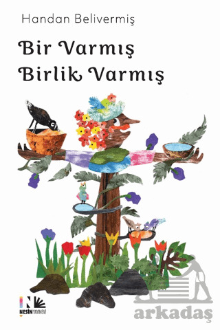 Bir Varmış Birlik Varmış - Nesin Yayınevi