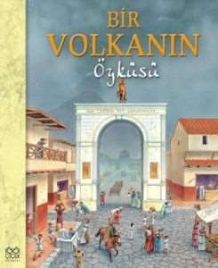 Bir Volkanın Öyküsü - 1001 Çiçek Kitaplar