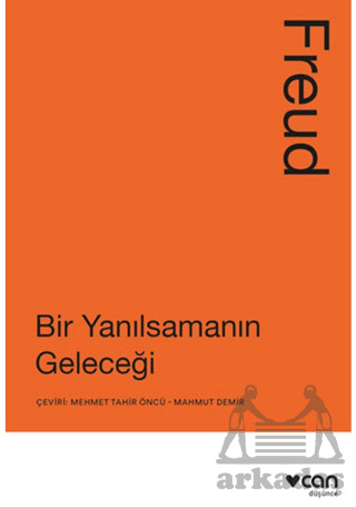 Bir Yanılsamanın Geleceği - Can Yayınları