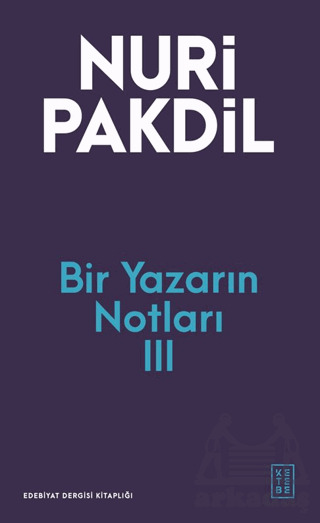 Bir Yazarın Notları III - 1