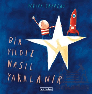 Bir Yıldız Nasıl Yakalanır - 1