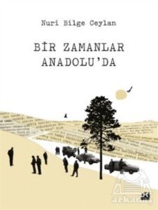 Bir Zamanlar Anadolu'da - Doğan Kitap