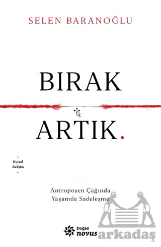 Bırak Artık - 1