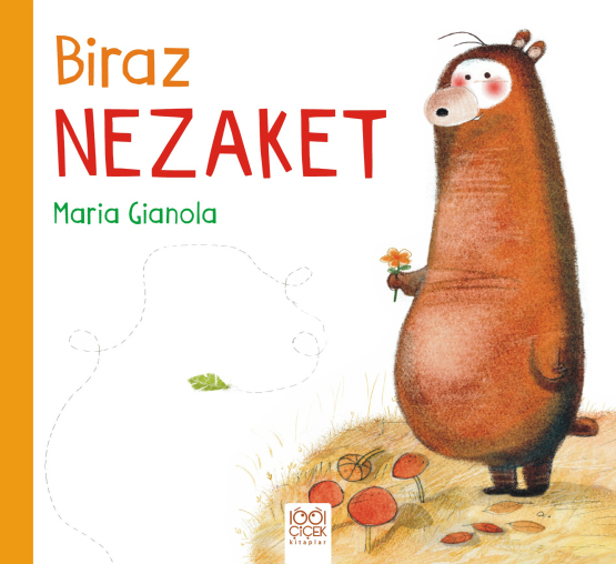 Biraz Nezaket - 1001 Çiçek Kitaplar