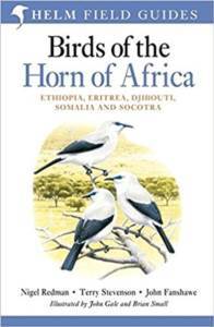 Birds Of The Horn Of Africa - Helm Field Guides