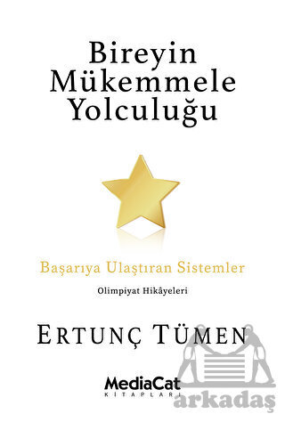 Bireyin Mükemmele Yolculuğu - 1