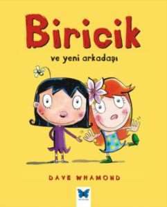 Biricik ve Yeni Arkadaşı - 1