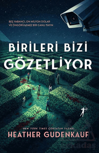 Birileri Bizi Gözetliyor - Artemis Yayınları