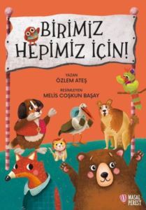 Birimiz Hepimiz İçin - Masalperest