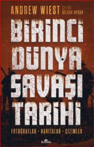 Birinci Dünya Savaşı Tarihi - Kronik Kitap