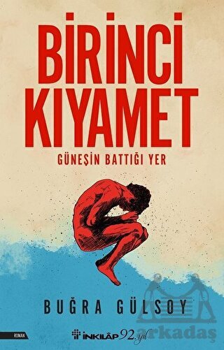 Birinci Kıyamet - İnkılap Kitabevi